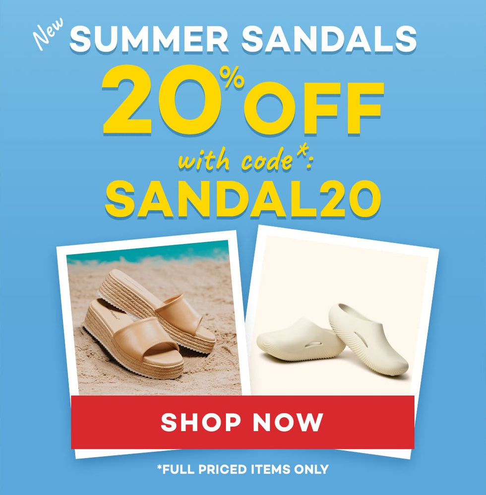Step in to Summer Savings - 20% off New Sandals with code: SANDAL20  *Full priced items only